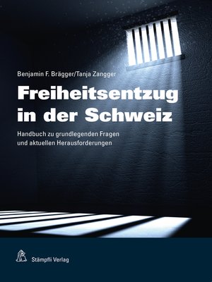 cover image of Freiheitsentzug in der Schweiz
